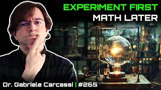 Were Doing Physics Backwards  Dr Gabriele Carcassi U Michigan DSPod 265 [upl. by Sinnaiy]