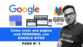 🔴 3 Pasos para CREAR una PÁGINA WEB Personal con GOOGLE SITES  Parte N° 3 [upl. by Sualohcin]