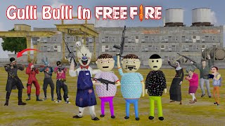 Gulli Bulli In Free Fire  Battle Royal  Free Fire  Gulli Bulli  Make Joke Of Horror [upl. by Nilerual]