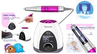 GOOD DEAL Delanie QUIET EFile Review amp Demonstration  New Nail Drill  Listen How Quiet it is [upl. by Yramliw]