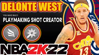 NBA 2K22 BUILDS BEST DELONTE WEST BUILD [upl. by Anav]