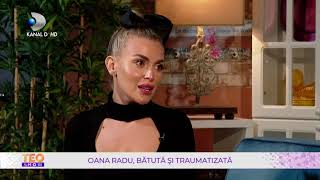 Teo Show27102021  Oana Radu batuta si traumatizata quotAm simtit ca morquot [upl. by Evita]