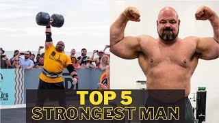 5 Top Strongest Man in the World [upl. by Erie]