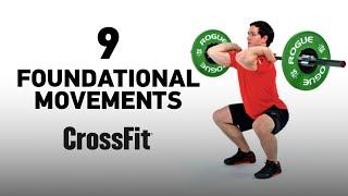 9 Foundational Movements — CrossFit [upl. by Orbadiah332]