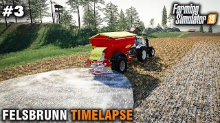 FS19 Timelapse Felsbrunn 3 Spreading Lime [upl. by Audras237]