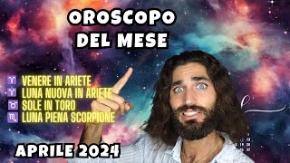 OROSCOPO DEL MESE DI APRILE 2024 ARIETE RE INDISCUSSO [upl. by Laius]