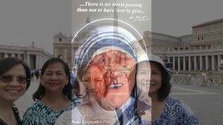 Amazing Catholic Journeys 2016  Rome amp Canonization of Mother Teresa of Calcutta [upl. by Sisxela980]