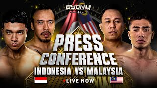 LIVE PRESS CONFERENCE INDONESIA VS MALAYSIA BYON COMBAT SHOWBIZ VOL 4 [upl. by Ablasor]