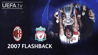 MILAN 21 LIVERPOOL UCL 2007 FINAL FLASHBACK [upl. by Riccardo]