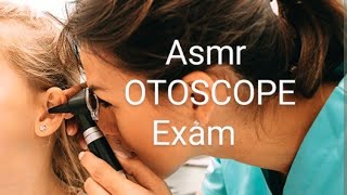 Asmr OTOSCOPE EXAM and EAR CLEANING 🧤😷 [upl. by Aiynot]