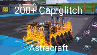 200 Cap glitch  Astracraft  astracraft [upl. by Dulcy818]