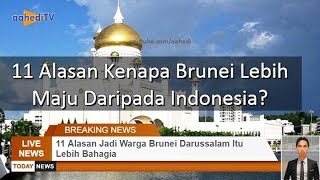 11 Alasan Jadi Warga Brunei Darussalam itu Lebih Bahagia [upl. by Karissa]