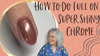 How to get a full on super shiny chrome nail every time [upl. by Nnylyma]