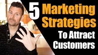 How to Attract Customers  5 Marketing Strategies to Dominate Social media [upl. by Gustavus]