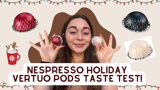 Nespresso Holiday Vertuo Pods 2023 Taste Test [upl. by Serena]