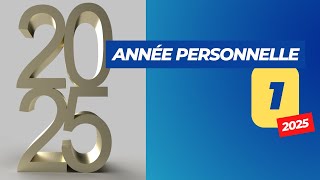 Numérologie  Année personnelle 1 en 2025 [upl. by Evannia]