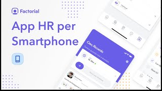 App HR per smartphone gestisci le risorse umane della tua azienda con Factorial HR [upl. by Seko]