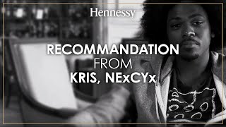 Recommendation from Kris NexCyx  Hennessy [upl. by Gunning]