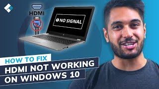 How to Fix HDMI Not Working on Laptop Windows 10 5 Methods [upl. by Innor]