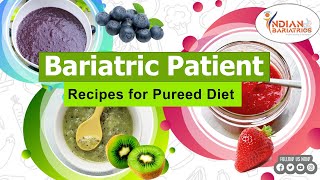 Bariatrics DietRecipes for Pureed Diet StrawberryKiwiBlueberry for Post Bariatric Surgery Diet [upl. by Ennaisoj644]