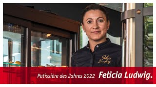 Felicia Ludwig Die Patissière des Jahres über Berufung und Schockfrosttechnik [upl. by Fritzsche875]