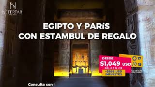 EGIPTO Y PARIS CON ESTAMBUL DE REGALO  NEFERTARI TRAVEL [upl. by Suoilenroc]