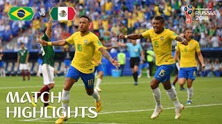 Brazil v Mexico  2018 FIFA World Cup  Match Highlights [upl. by Enilekaj]