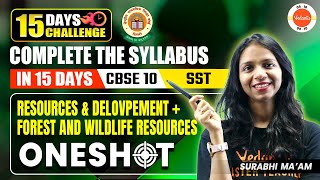 Resources and Development  Forest and Wildlife Resources in One Shot  Class 10 SST  CBSE 2024 [upl. by Sigfrid787]