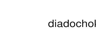 How to pronounce diadochokinesis [upl. by Harl]