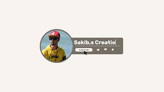 Sakibs Creations Official Intro 01 [upl. by Ahsikan]