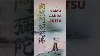 Song of Praise Namo Amida Butsu shorts [upl. by Auot]