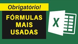 12 FÓRMULAS MAIS USADAS NO EXCEL Obrigatório Saber [upl. by Frohne]