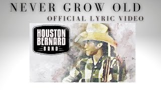 Never Grow Old Official Lyric Video [upl. by Azarria]