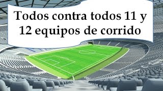 Todos contra todos 11 y 12 equipos de corrido [upl. by Atiuqahs]