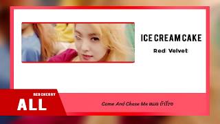 ICE CREAM CAKE รสชาติแห่งความรัก — RED VELVET THAI VER [upl. by Peery]