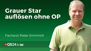 Augenproblematiken wie grauer Star  Facharzt Peter Emmrich MA  Naturmedizin  QS24 [upl. by Yeldoow173]