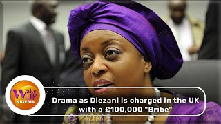 Drama As UK Charges Diezani To Court Over £100000 Bribe [upl. by Ecerehs]