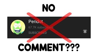 Peridot will not comment on this video [upl. by Allwein226]