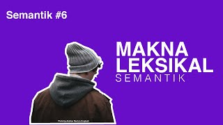 Semantik  Makna Leksikal [upl. by Ttevy36]