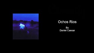 Ochos Rios by Daniel Caesar  Karaoke with BACKING VOCALS [upl. by Amerd]