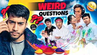 Asking Youtubers Weird Questions in Real Life Holi Special  Vlog 15 [upl. by Anaes]