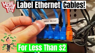 LABELING YOUR ETHERNET CABLES HOW TO  HOME NETWORKING 2021 EASY [upl. by Nyleikcaj515]