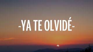 Yuridia  Ya Te Olvidé LetraLyrics [upl. by Mckenna]