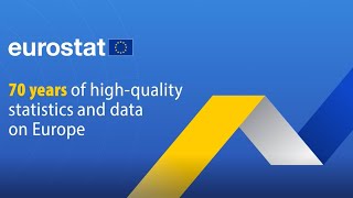 Eurostat  70 years of highquality statistics and data on Europe [upl. by Brey]