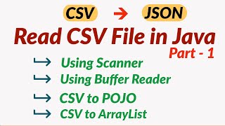 Read CSV File in Java  Java CSV parsing  Java CSV to Pojo  Java CSV Tutorial  CSV to Json Hindi [upl. by Tremaine]