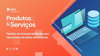 10  Padrões de interoperabilidade para repositórios de dados de pesquisa 2022 [upl. by Elder]