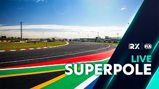 World RX of South Africa  🔴 LIVE SuperPole [upl. by Arreic744]