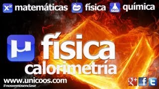 FISICA Calorimetria 02 SECUNDARIA 4ºESO calor fusion vaporizacion termodinamica [upl. by Niarb]