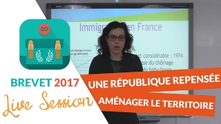 Brevet 2017  Révisions live dHistoire Géo  Une République repensée  Aménager le territoire [upl. by Norreht]