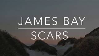 James Bay  Scars LyricsTraduçãoLegendado [upl. by Nikolai]